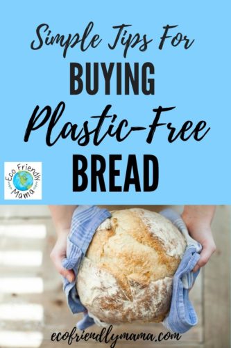 plastic-free bread